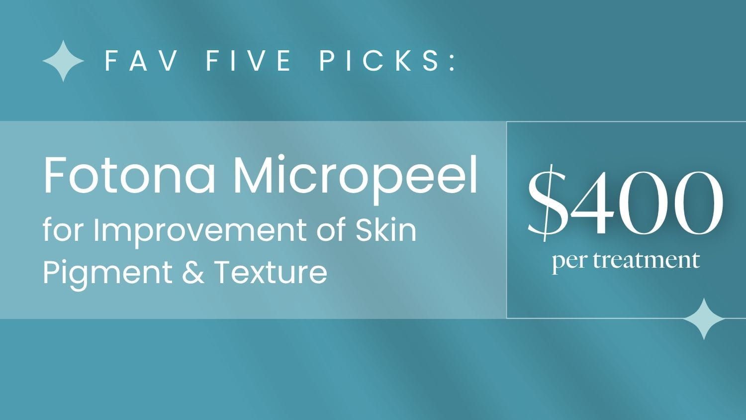 Fotona Micropeel skin treatment advertisement and pricing